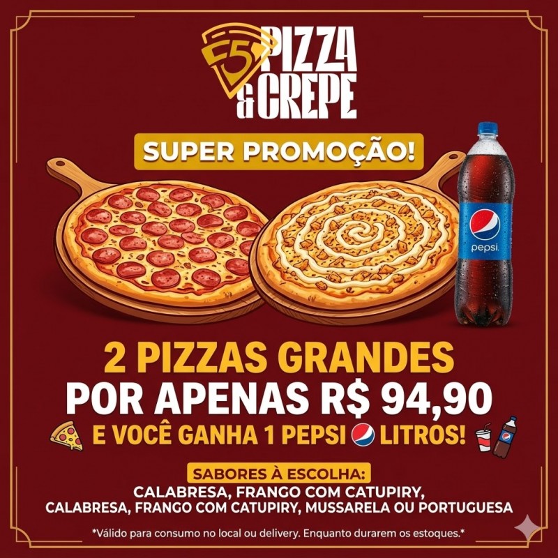 Promoção! 2 Pizzas Grandes